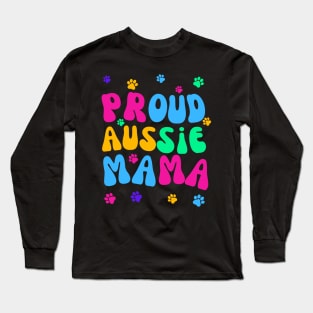 Proud Aussie Mama Long Sleeve T-Shirt